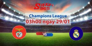 Soi kèo Benfica vs Real Madrid