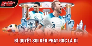 Kèo phạt góc là gì – Hướng dẫn chi tiết và cách chơi hiệu quả nhất 2026