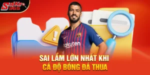 Tại Sao Cá Độ Bóng Đá Thua – Nguyên Nhân Thực Tế & Cách Khắc Phục Để Thắng Lâu Dài