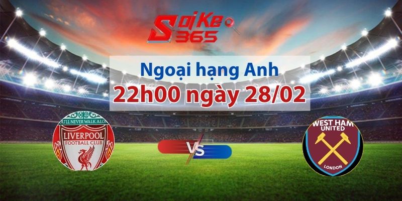 Liverpool vs West Ham